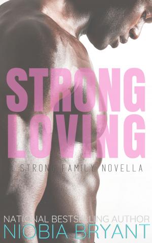 Cover of the book Strong Loving by L.A. Sartor