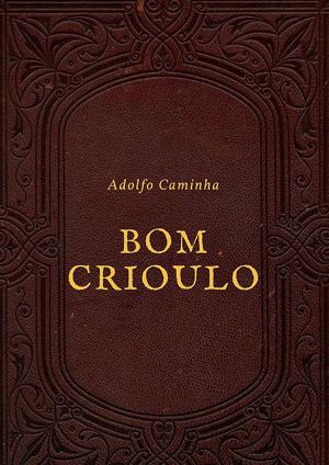 Book cover of Bom Crioulo