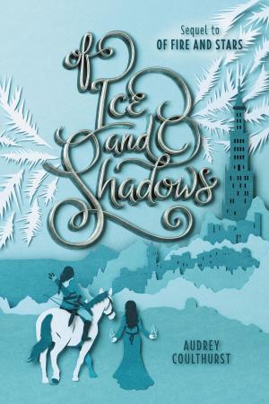 Cover of the book Of Ice and Shadows by Laura Ruby
