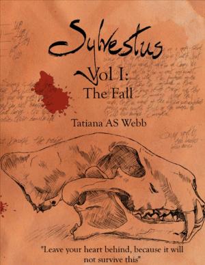 Cover of the book Sylvestus Vol I: The Fall by Joseph Correa