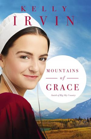 Cover of the book Mountains of Grace by Amy Clipston, Beth Wiseman, Kathleen Fuller, Kelly Irvin