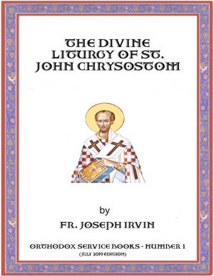 Book cover of The Divine Liturgy of St. John Chrysostom: Orthodox Service Books - Number 1