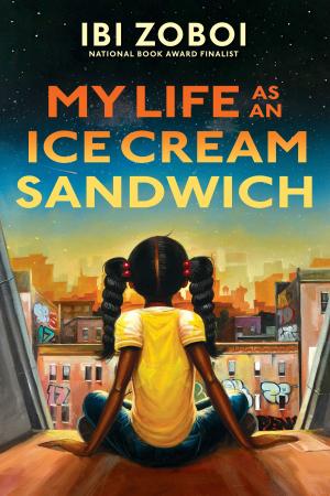 Cover of the book My Life as an Ice Cream Sandwich by Lesley Livingston