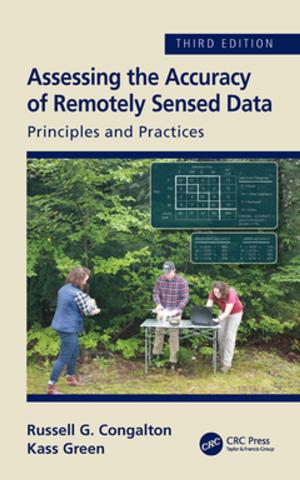 bigCover of the book Assessing the Accuracy of Remotely Sensed Data by 