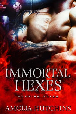 Cover of the book Immortal Hexes by Amelia Hutchins
