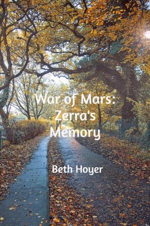 Book cover of War of Mars: Zerra's Memory