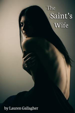 Cover of the book The Saint's Wife by Barbara Gurney