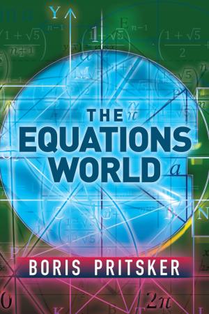 Cover of the book The Equations World by W. R. Tymms, M. D. Wyatt