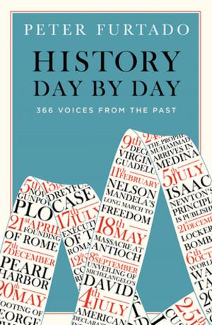 Cover of the book History Day by Day: 366 Voices from the Past by Lyn Smith
