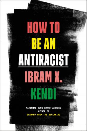bigCover of the book How to Be an Antiracist by 