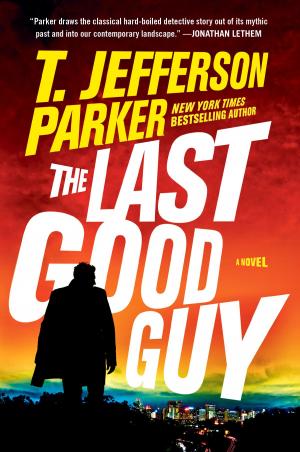 Cover of the book The Last Good Guy by Martin Corona, Tony Rafael