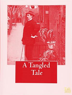 Cover of the book A Tangled Tale by Lewis Carroll
