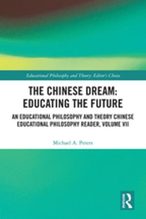Book cover of The Chinese Dream: Educating the Future