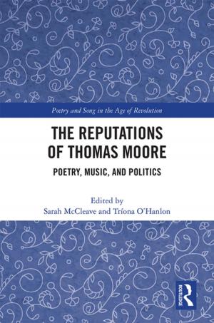 Cover of the book The Reputations of Thomas Moore by Les Wright