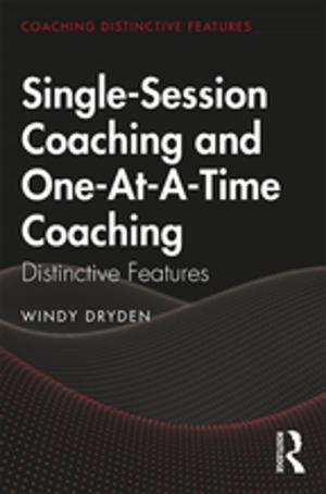Book cover of Single-Session Coaching and One-At-A-Time Coaching