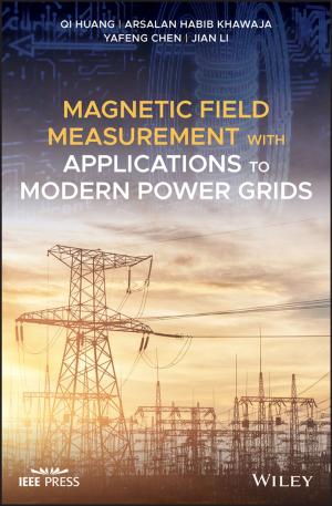 Book cover of Magnetic Field Measurement with Applications to Modern Power Grids