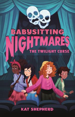bigCover of the book Babysitting Nightmares: The Twilight Curse by 