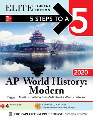 Cover of the book 5 Steps to a 5: AP World History: Modern 2020 Elite Student Edition by John M. Oropello, Vlad Kvetan, Stephen M. Pastores