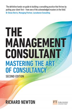 Cover of the book The Management Consultant by Thomas J. Goldsby, John E. Bell, Arthur V. Hill, Chad W. Autry