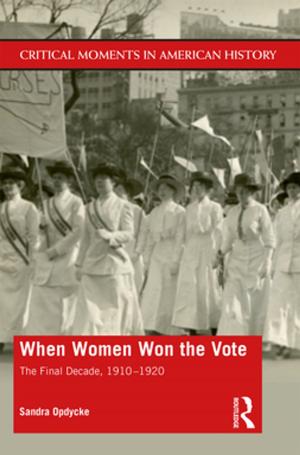 Cover of the book When Women Won The Vote by Mary Ellen Snodgrass