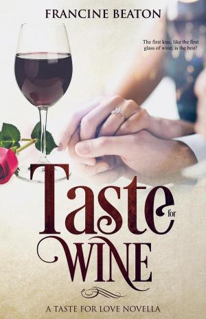 Cover of the book Taste for Wine by Vanessa Kier