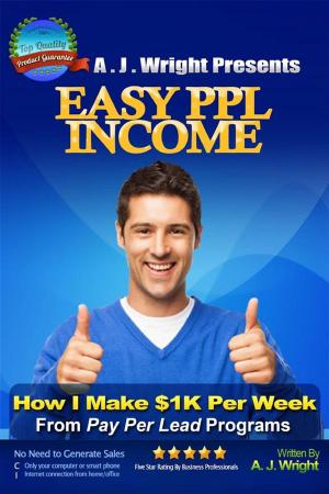 Cover of the book Easy PPL Income by Lee McCaffrey Krupa