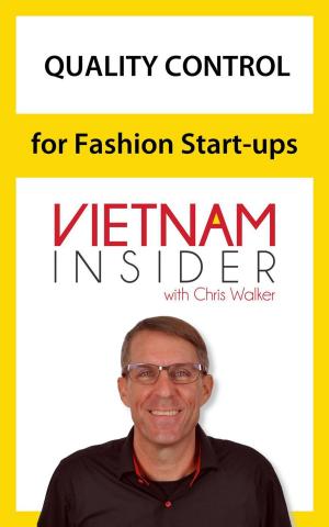 Book cover of Quality Control for Fashion Start-ups with Chris Walker
