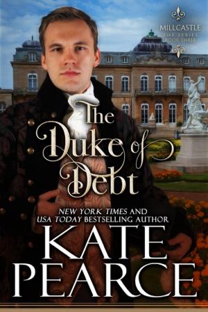 Cover of the book The Duke of Debt by Kate Pearce