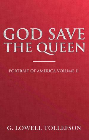 Cover of the book God Save The Queen by F. E. Hubert