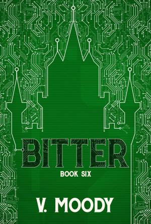 Cover of Bitter: Book Six