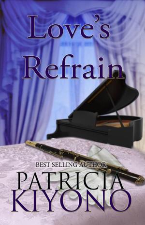 Cover of the book Love's Refrain by Angela Schroeder, Meemaw Schroeder