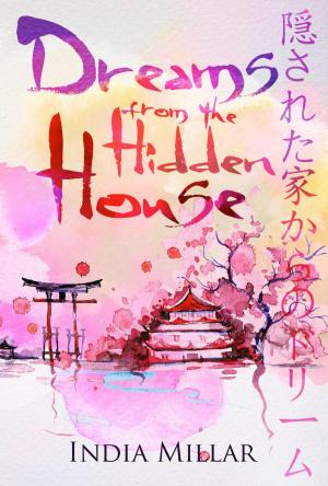 Book cover of Dreams From The Hidden House