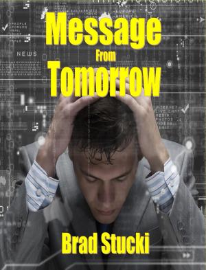 Book cover of Message From Tomorrow