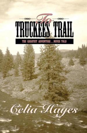 Cover of the book To Truckee's Trail by Sue Barr