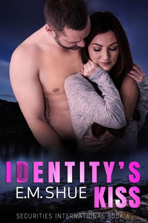 Cover of the book Identity's Kiss: Securities International Book 6 by Cara McKenna