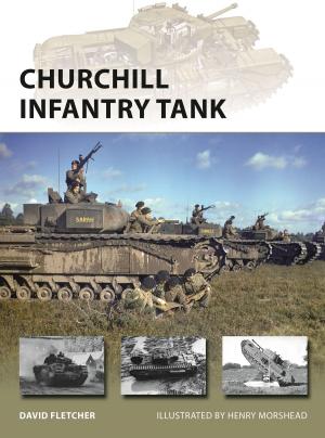 Cover of the book Churchill Infantry Tank by Prit Buttar
