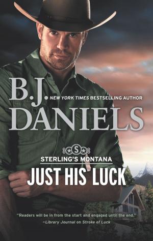 Cover of the book Just His Luck by Julia Justiss