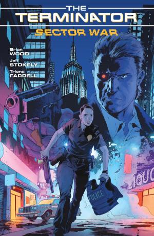 Cover of the book Terminator: Sector War by Ben Radis, Dodo, Léa Pivin