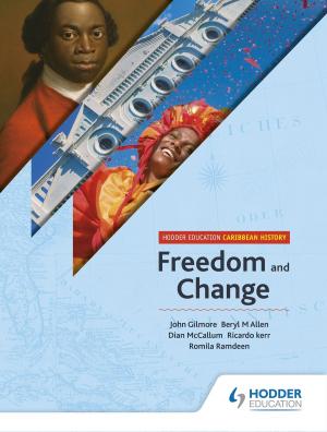 Book cover of Hodder Education Caribbean History: Freedom and Change