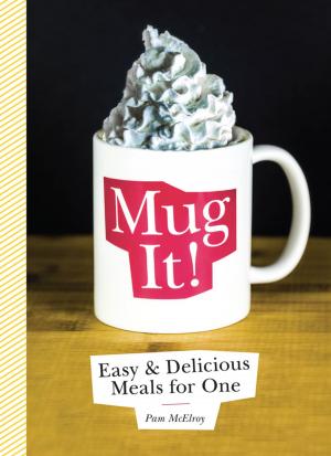 Cover of the book Mug It! by Annie Graves