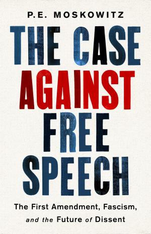 Book cover of The Case Against Free Speech