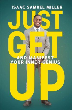 Book cover of JUST GET UP