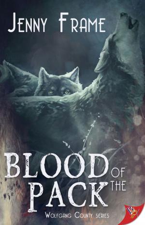 Cover of the book Blood of the Pack by Radclyffe