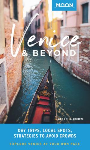 Cover of the book Moon Venice & Beyond by Rick Steves, Gene Openshaw