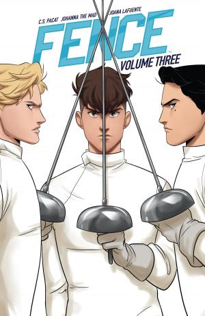 Cover of the book Fence Vol. 3 by Greg Pak, Marcelo Costa