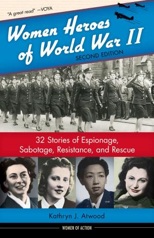 Cover of the book Women Heroes of World War II by Gordon Taylor