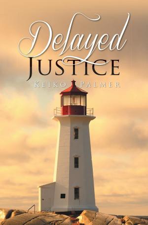 Cover of Delayed Justice
