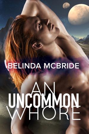 Cover of the book An Uncommon Whore by Zahra Owens