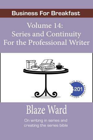 Cover of the book Series and Continuity for the Professional Writer by Claudio Aita