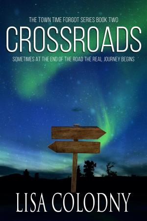 Cover of the book Crossroads by Lisa Colodny